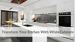 transform your kitchen with white cabinets