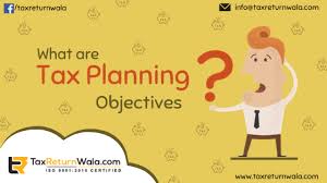 Tax Planning Objectives Accounting Services Tax Guide Tax Advisor