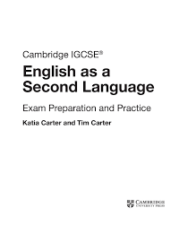 How does cambridge mark and grade papers ? Preview Cambridge Igcse English As A Second Language Exam Preparation And Practice By Cambridge University Press Education Issuu