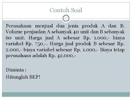 Maybe you would like to learn more about one of these? Break Even Point 1 Pertemuan Ke 9 Akuntansi