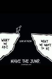 The only way to make the impossible a reality is to take a leap of faith. Take A Leap Of Faith Quotes Quotesgram