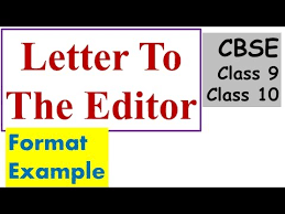Once you create a example of job application letter, it requires lots of talent and expertise. Letter To The Editor Letter To Editor Class 10 To 12 Format Topics Examples