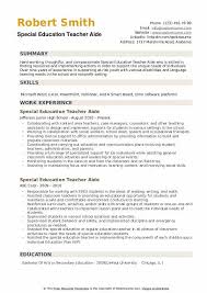 Here is a free template that you can use for writing your resume. Special Education Teacher Aide Resume Samples Qwikresume