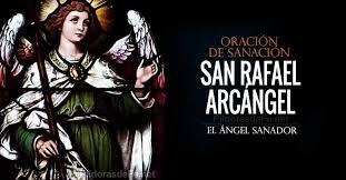 Es el arcángel cercano a los hombres para gloriosísimo príncipe san rafael antorcha dulcísima de los palacios eternos, caudillo de los ejércitos del todopoderoso, emisario de la divinidad. Oracion A San Rafael Arcangel Por La Sanacion De Una Enfermedad O Dolencia Enlace Catolico Info