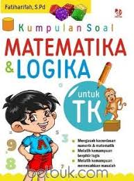 Contoh soal assessment test manager; Kumpulan Soal Matematika Dan Logika Untuk Tk Fatiharifah Belbuk Com