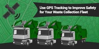 Gps tracking for waste management trucks. Use Gps Tracking To Improve Safety For Your Waste Collection Fleet