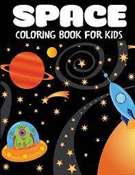 My son loves space so this coloring book! 11 Best Coloring Books For Kids Of All Ages According To Moms