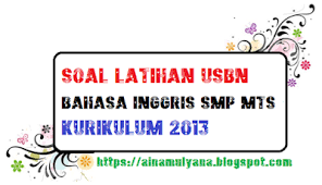 Demikian tadi informasi terbaru mengenai bank soal dan kunci jawaban pat bahasa indonesia kelas x semester 2 tahun 2020 kurikulum 2013 revisi dalam bentuk pdf dan doc. Latihan Soal Us Usbn Bahasa Inggris Smp Mts Kurikulum 2013 Tahun 2021 Pendidikan Kewarganegaraan Pendidikan Kewarganegaraan