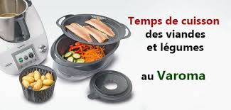 Temps De Cuisson Des Viandes Et Legumes Au Varoma Astuce Thermomix Recette Recettes De Cuisine Thermomix Recette