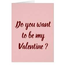 Do You Want To Be My Valentine Holiday Card Zazzle Com Valentine Card Template Holiday Design Card Be My Valentine