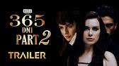Check spelling or type a new query. 365 Days 2 Official Movie Trailer 2021 365 Dni 2 365 Days Part 2 Massimo Michele Morrone Laura Youtube