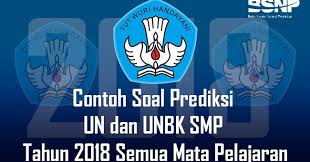 20200817 soal dan kunci jawaban usbn anak smp tahun ajaran 2018 2019 akan kami bagikan link downloadnya untuk kalian semua pengunjung di sini. Contoh Soal Prediksi Un Dan Unbk Smp Tahun 2018 Semua Mata Pelajaran Bospedia