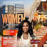 Cover Her Ministry Atlanta Prophetic Women Conference