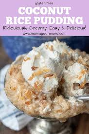 Easy Coconut Rice Pudding Recipe Coconut Rice Pudding Rice Pudding Food