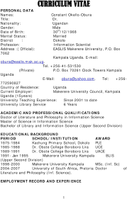 All that is left to do is for you to create a word document or via google doc.as everything is already on the internet, the only requirement, is to fill in the details. Curriculum Vitae Personal Data Constant Okello Obura Pdf Free Download