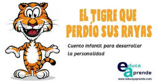 ¿buscas cuentos cortos para niños? Cuento Corto Infantil El Tigre Que Perdio Sus Rayas