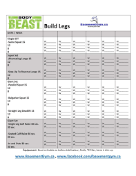 You probably want to clear your schedule for the rest of the day . Body Beast Build Legs Worksheet Body Beast Body Beast Workout Body Beast Workout Sheets