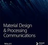 Material Design &amp; Processing Communications | Wiley