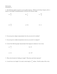 Precalculus problems website (the development of this website was supported by a uiip grant from the teaching resources center at the university of california, davis.) click on a topic below to go to problems on that topic: Precalculus Worksheet 4 1 1 The Following Angles Are Given To You