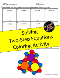 Solving Two Step Equations Coloring Activity 7 11a Two Step Equations Equations Color Activities