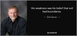 Top 25 Quotes By Erik Larson A Z Quotes