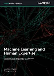 Machine Learning And Human Expertise Kaspersky