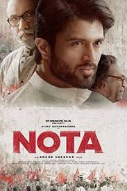 Nota 2018 Telugu Movie Online In Hd Einthusan Vijaydevarakonda Mehreenpirzada Yashika Aannand Karunakaran N Telugu Movies Online Telugu Movies Telugu