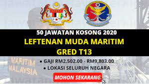 Laskar kelas ii maritim gred t1. Rasmi Jawatan Kosong Agensi Penguatkuasaan Maritim Malaysia Leftenan Muda Maritim Gred T13 Gaji Rm2 502 00 Rm9 803 00 Jawatan Malaysia Terkini