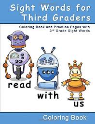 With cool professional illustrations that captivate kids of all ages, these coloring worksheets feature an educational component, ranging from dot to dot. Amazon Com Sight Words For Third Graders Coloring Book And Practice Pages With 3rd Grade Sight Words A Children S Educational Workbook With Easy Coloring Help With Reading Comprehension For Grade 3