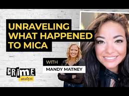 Unraveling What Happened To Mica Miller nee Francis with Mandy Matney