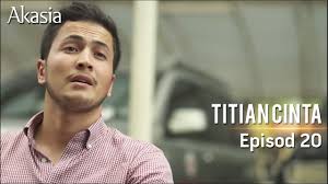 Aisy berhijrah ke kota london kerana kecewa apabila suaminya, harris memfailkan penceraian. Highlight Episod 20 Titian Cinta Youtube