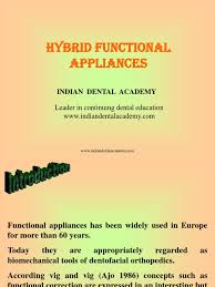 The barista pro von sage appliances mit integrierter kaffeemühle. Hybrid Functional Appliance Orthodontic Courses By Indian Dental Academy Dentistry Mouth