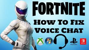 Fortnite How To Fix Voice Chat Xbox Ps4 Pc Switch Youtube