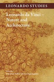 Duca di milano e ancora prima reggente al fianco del nipote che forse lui stesso ha ucciso. Leonardo Da Vinci Nature And Architecture Brill