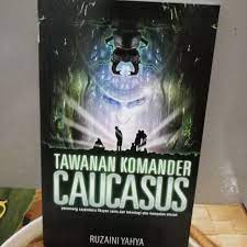 (tingkatan 3) novel tawanan komander caucasus.pdf (tingkatan 3) novel tawanan komander caucasus.pdf. Tawanan Komander Caucasus Shopee Malaysia
