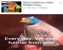 Everyday We Stray Further From God Memes Tumblr Funny Funny Memes Memes