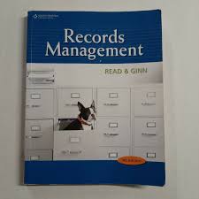 Records Management 9th Edition by Judith Read & Mary Lea Ginn, Ph.D.
