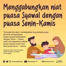Berikut bacaan niat puasa senin kamis sekaligus puasa qadha ramadhan lengkap latin dan artinya. Niat Puasa Syawal Digabung Dengan Puasa Senin Kamis Bolehkah Ini Penjelasannya Assajidin Com