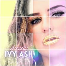 Etappe des giro d'italia den zweiten etappensieg. Ivy Ash Shares Acoustic Version Of Debut Single Oops Caesar Live N Loud