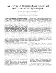 Subscribe to wethrift's email alerts for coffee & contracts and we will send you an email notification every time we discover a new discount code. Pdf An Overview Of Blockchain Based Systems And Smart Contracts For Digital Coupons
