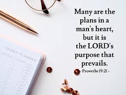 Proverbs 19:21 Illustrated: "Many are the plans in a man's heart,..." —  Heartlight® Gallery