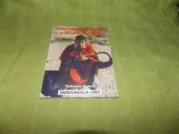 Costumbres, Poemas Y Regionalismos