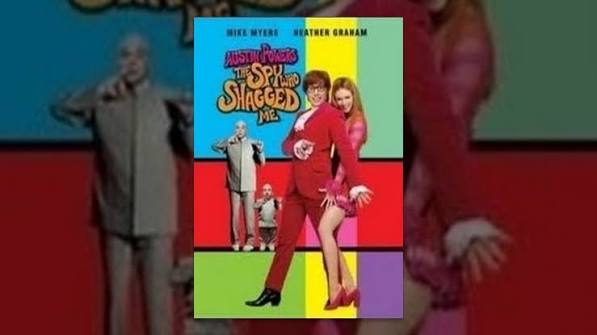 Austin Powers: The Spy Who Shagged Me