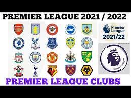 Premier league fixtures 2021/2022 we are so excited to announce that the premier league fixtures have now been released for the 2021/2022 season. Premier League 2021 2022 Teams And Club Epl Teams 2021 22 Youtube