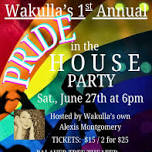 PRIDE in the HOUSE PARTY