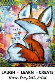 Diy Mixed Media Art Project Add This Whimsical Fox Painting To Your Art Journal Or Create Him Mixed Media Art Projects Fox Painting Mixed Media Art Tutorials