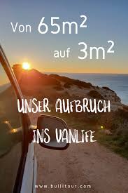Auf In S Vanlife Ich Packe Meine Sachen Und Bin Weg Camping Tipps Reise Inspiration Campingurlaub