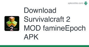 Survivalcraft 2 mod apk 2.1.2.0. Survivalcraft 2 Mod Famineepoch Apk 2 0 2 0 Android App Download
