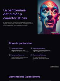 La Pantomima Definicion y Caracteristicas