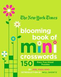 We did not find results for: The New York Times Blooming Book Of Mini Crosswords Joel Fagliano Macmillan